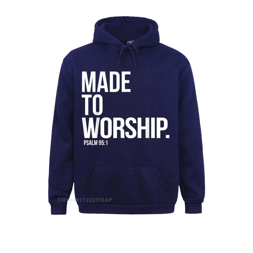 made to worship psalm 95 1 faith christian hoodie print