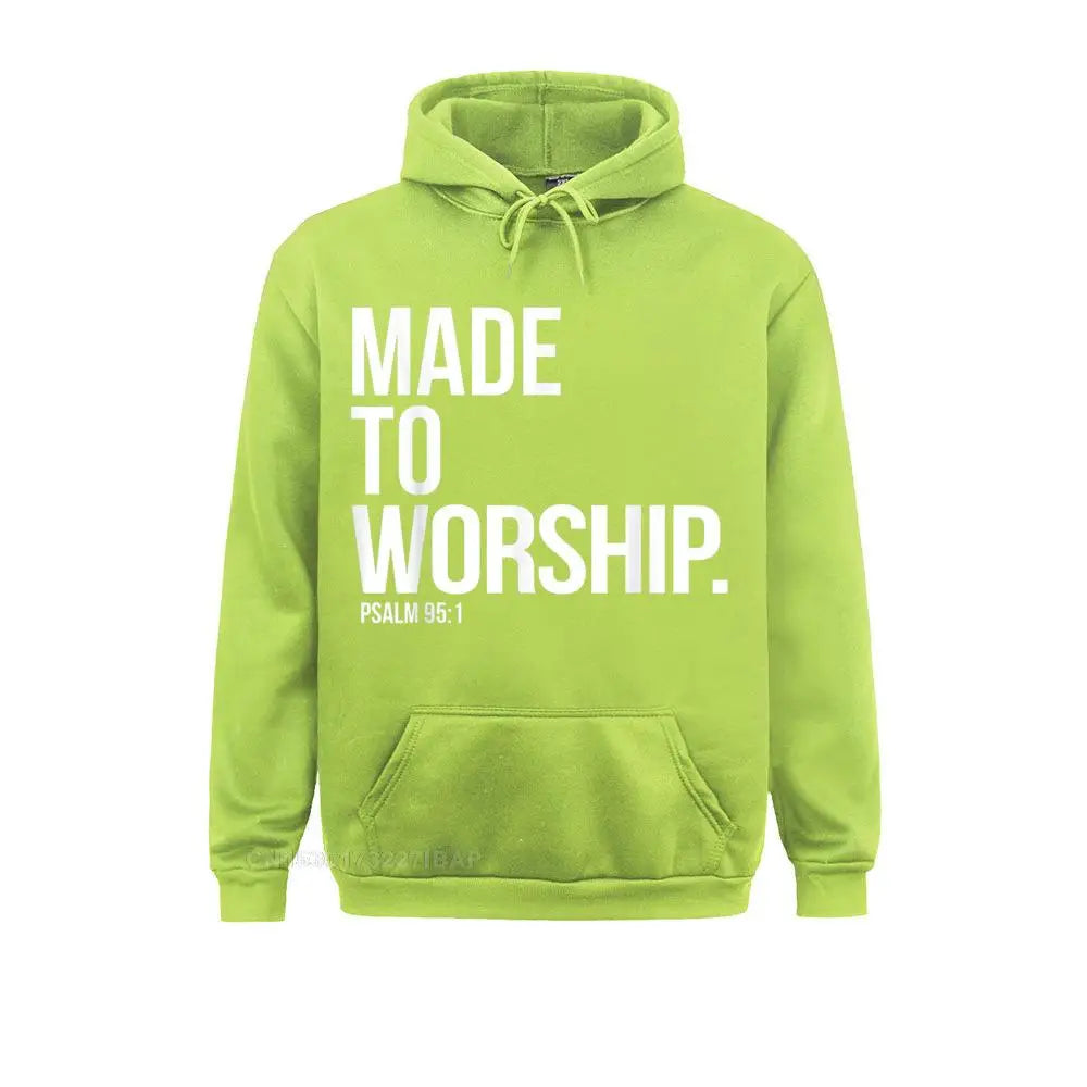 made to worship psalm 95 1 faith christian hoodie print