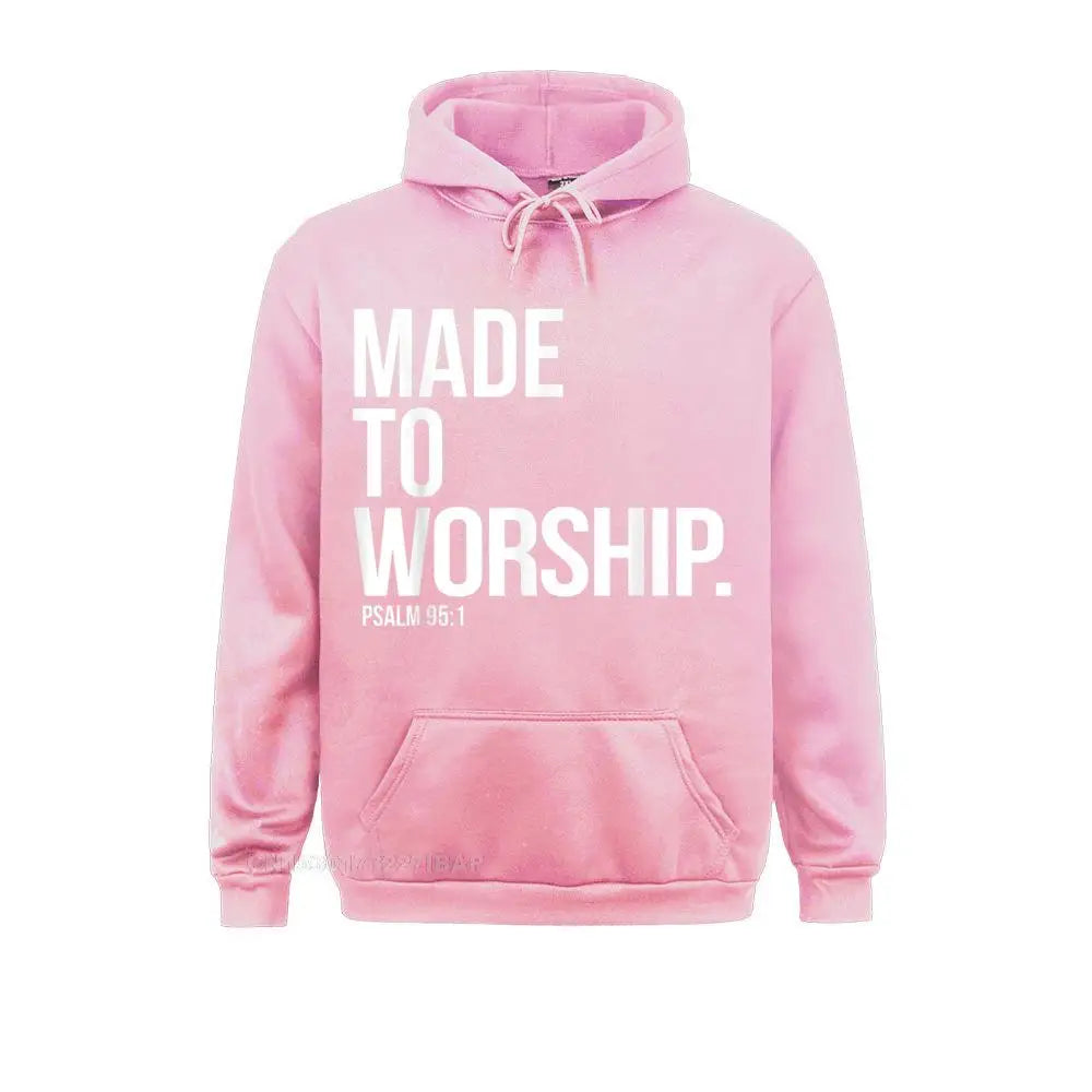 made to worship psalm 95 1 faith christian hoodie print