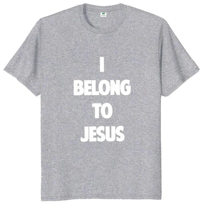 I Belong To Jesus T Shirt Christianity Fans Gift Tshirts For Men Women Casual Cotton Unisex Summer Soft Tee Tops